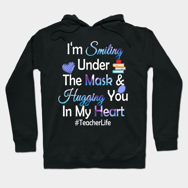 I'm Smiling Under The Mask and Hugging you in my heart Hoodie by Magic Arts